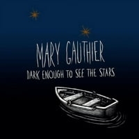 Mary Gauthier - elég sötét ahhoz, hogy lássa a csillagokat - CD